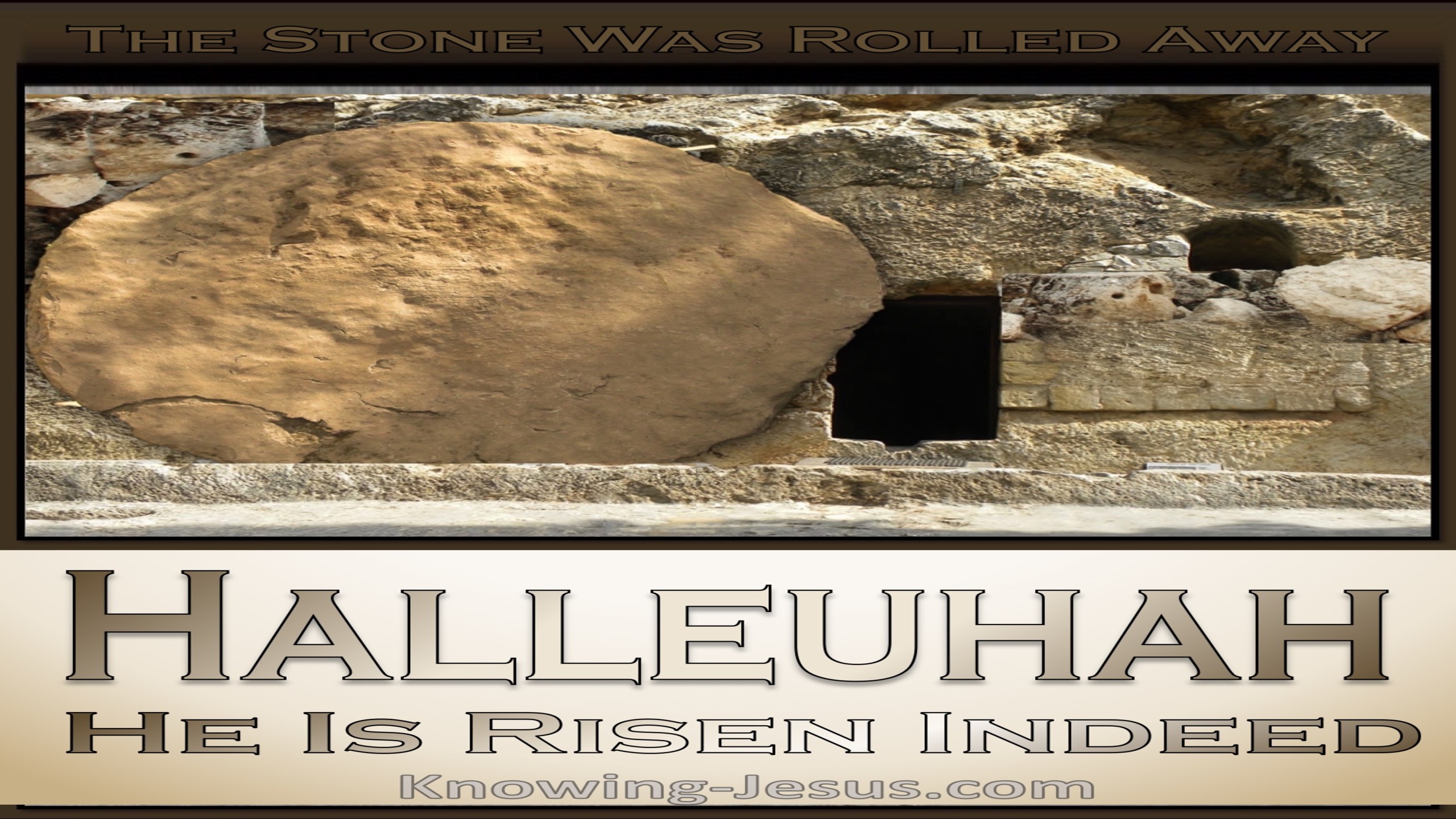 Luke 24:2 The Stone Was Rolled Away (devotional)01:11 (beige)